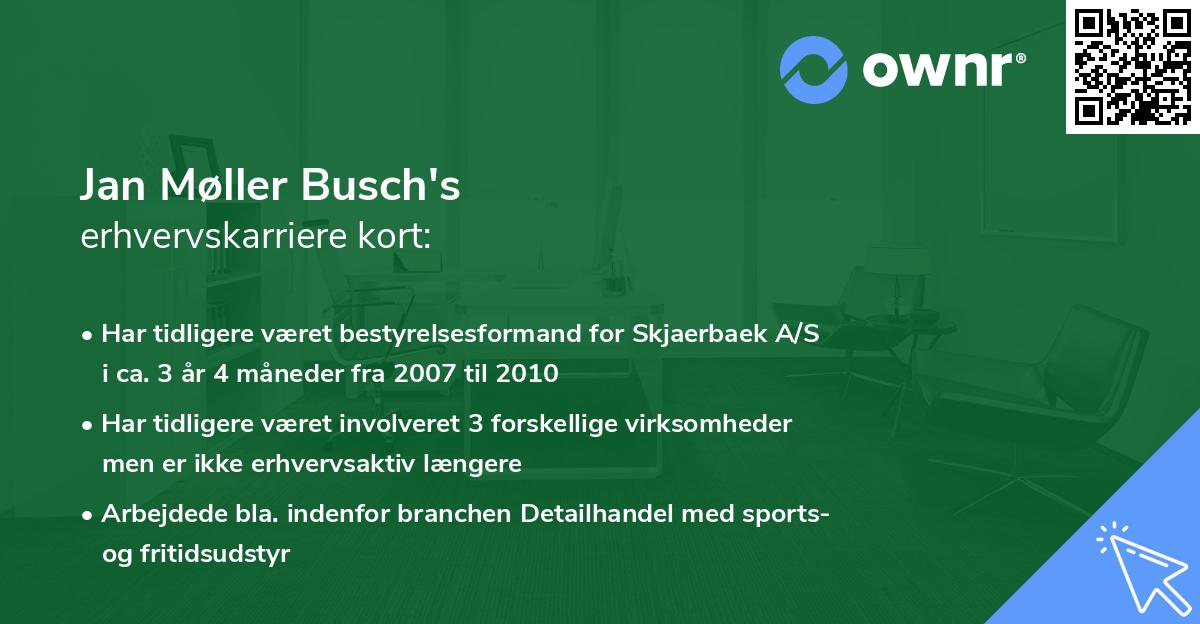 Jan Møller Busch's erhvervskarriere kort
