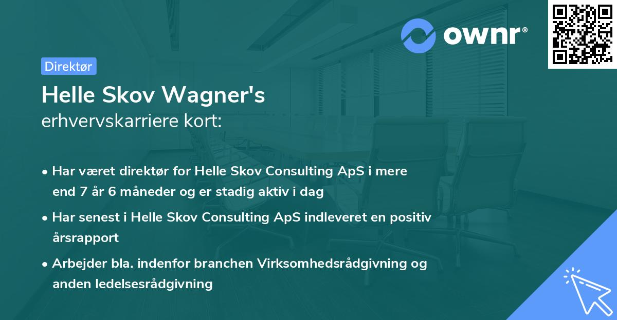 Helle Skov Wagner's erhvervskarriere kort