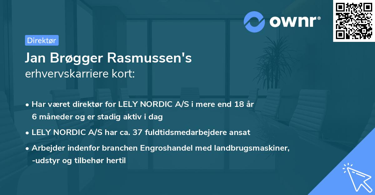Jan Brøgger Rasmussen's erhvervskarriere kort