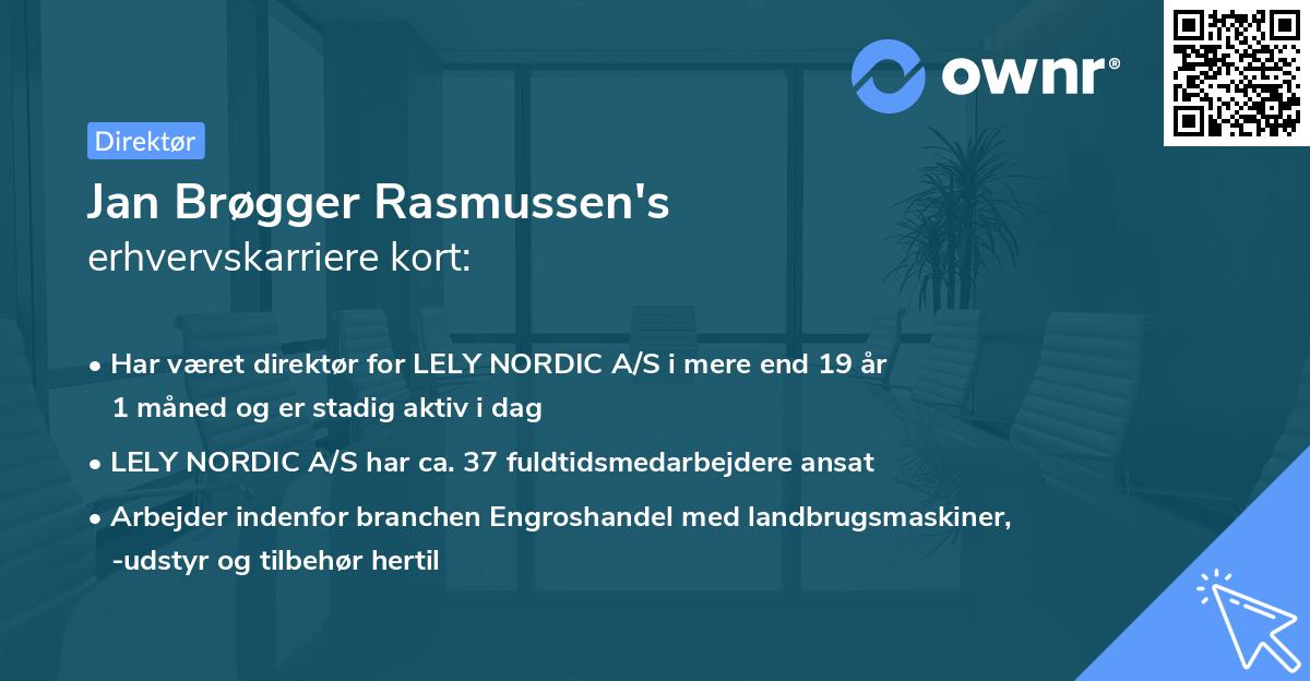 Jan Brøgger Rasmussen's erhvervskarriere kort