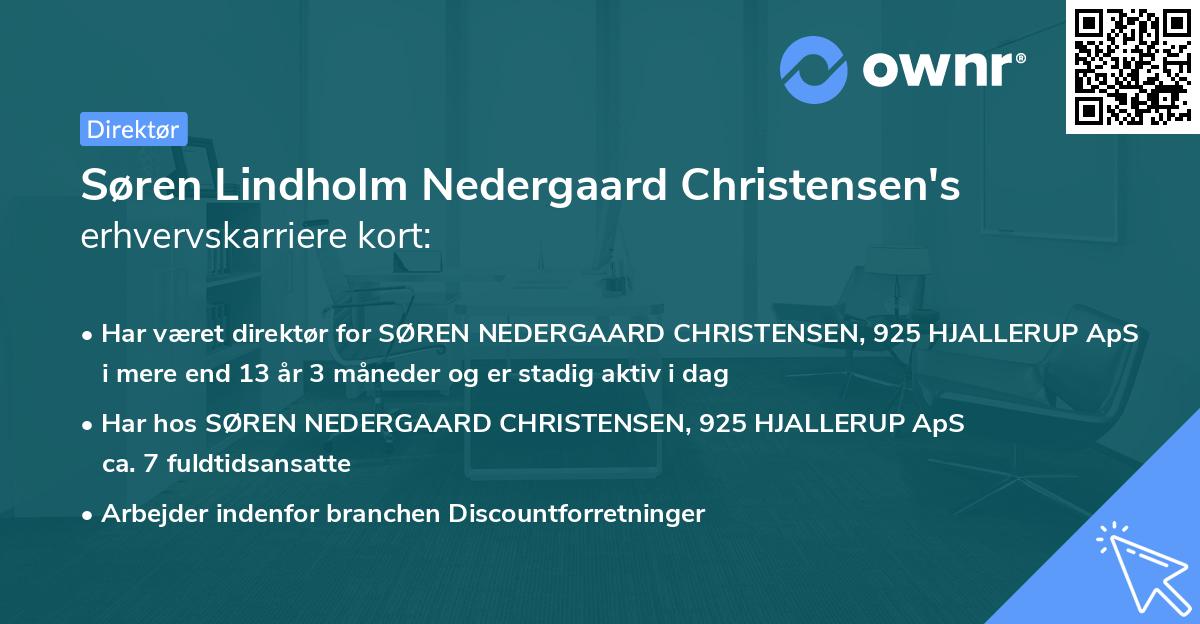 Søren Lindholm Nedergaard Christensen's erhvervskarriere kort