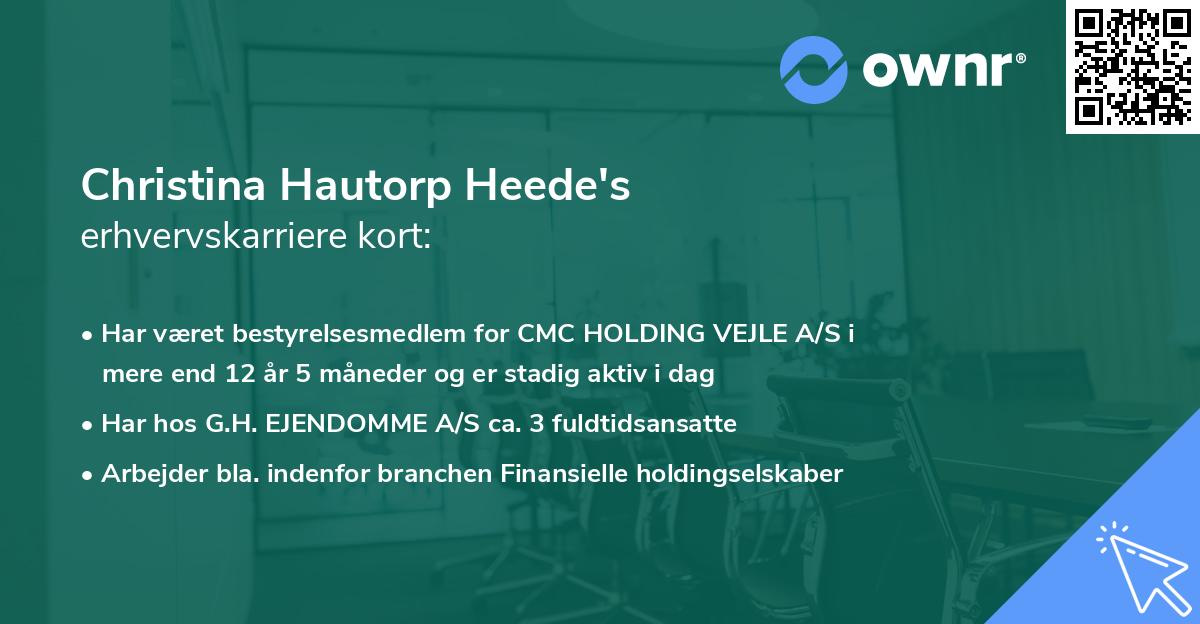 Christina Hautorp Heede's erhvervskarriere kort