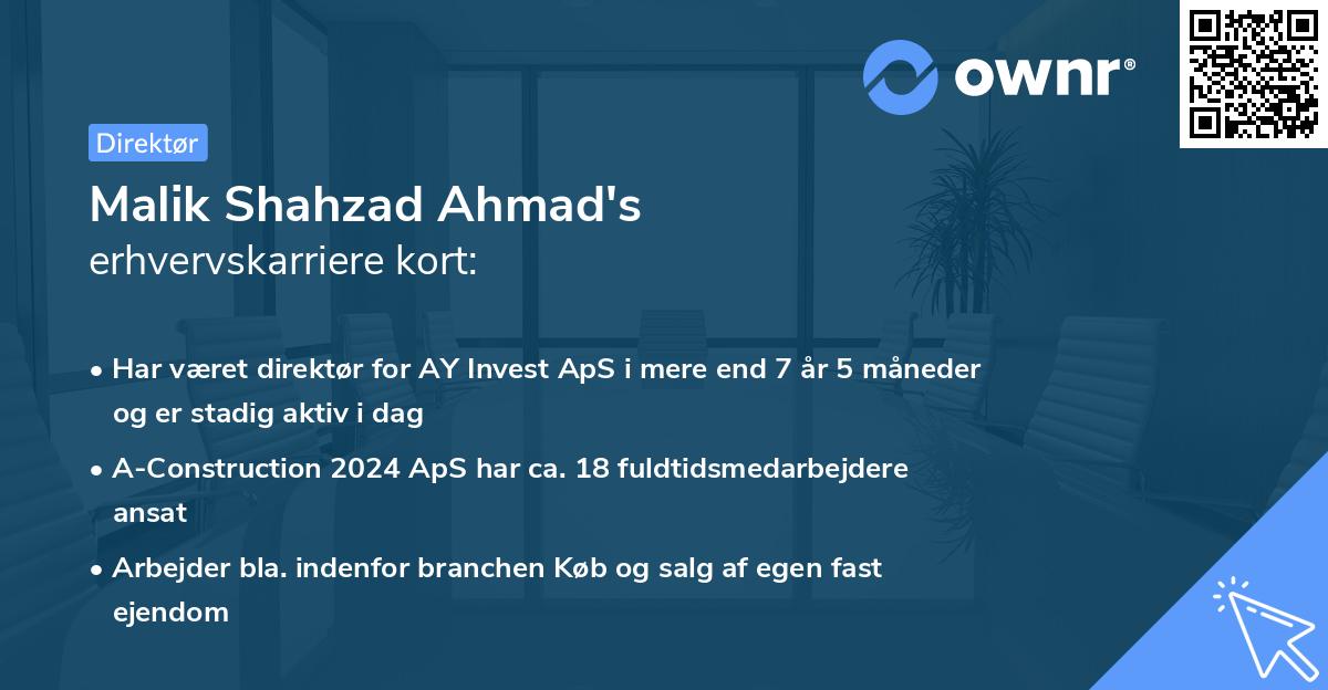 Malik Shahzad Ahmad's erhvervskarriere kort