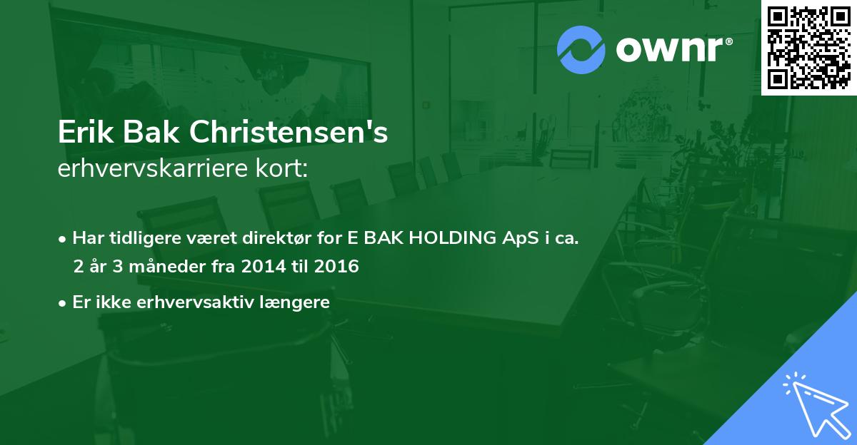Erik Bak Christensen's erhvervskarriere kort