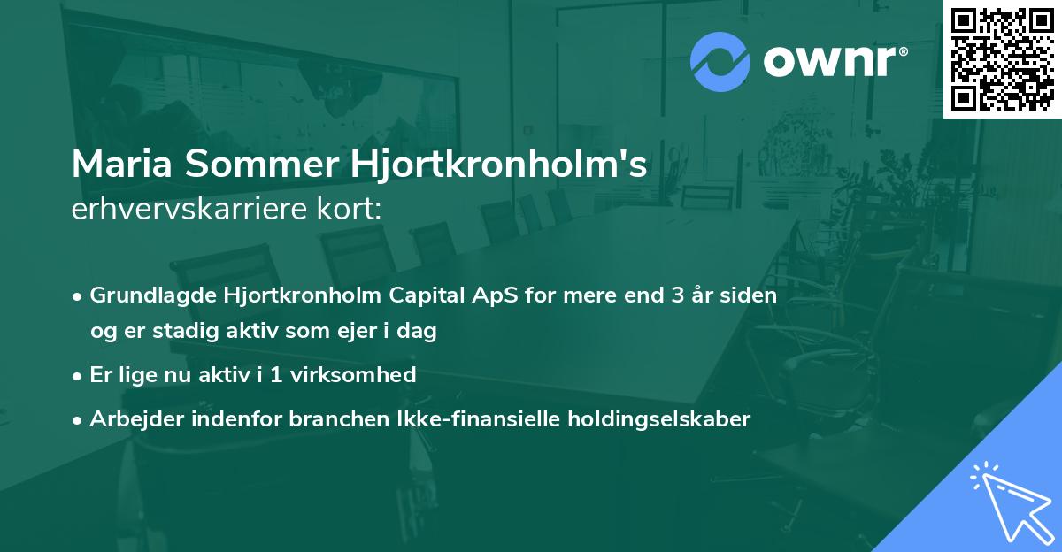Maria Sommer Hjortkronholm's erhvervskarriere kort