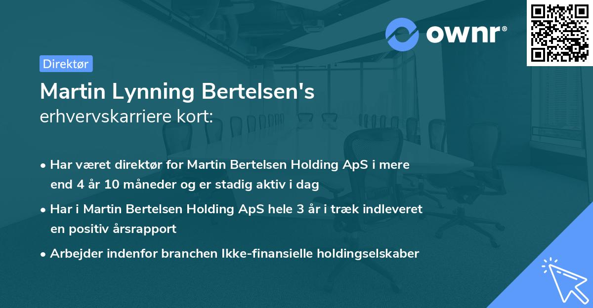 Martin Lynning Bertelsen's erhvervskarriere kort