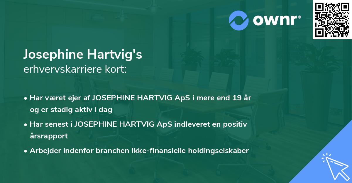 Josephine Hartvig's erhvervskarriere kort