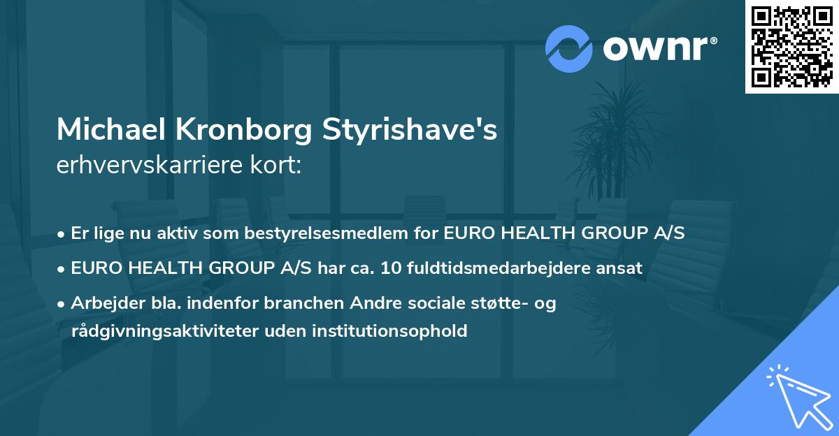 Michael Kronborg Styrishave's erhvervskarriere kort