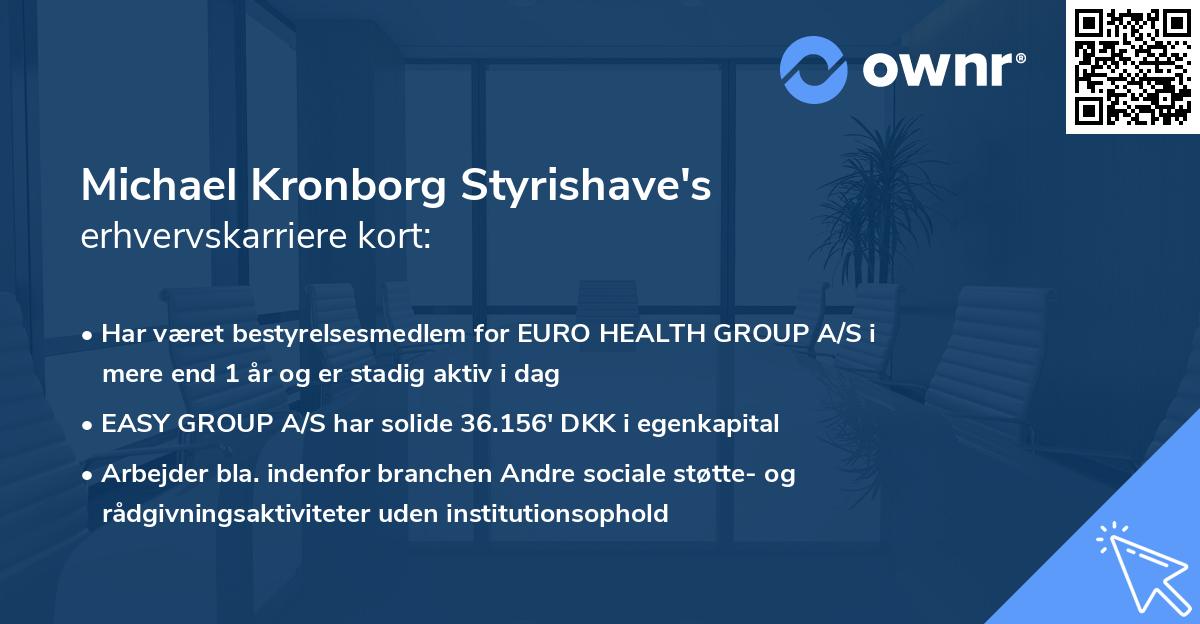 Michael Kronborg Styrishave's erhvervskarriere kort
