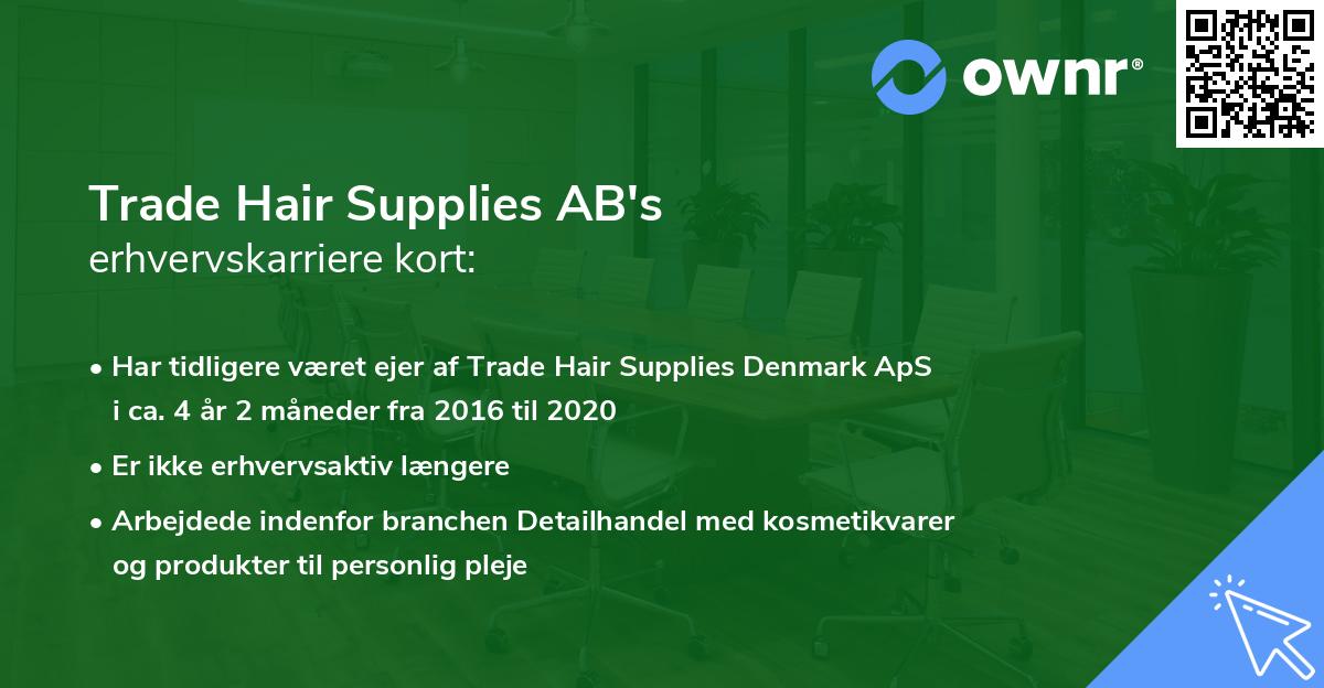 Trade Hair Supplies AB's erhvervskarriere kort