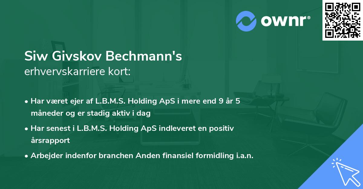 Siw Givskov Bechmann's erhvervskarriere kort