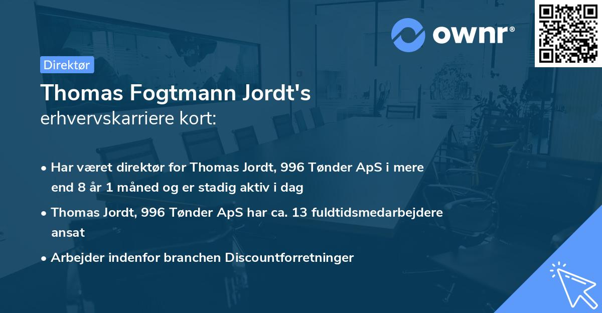 Thomas Fogtmann Jordt's erhvervskarriere kort