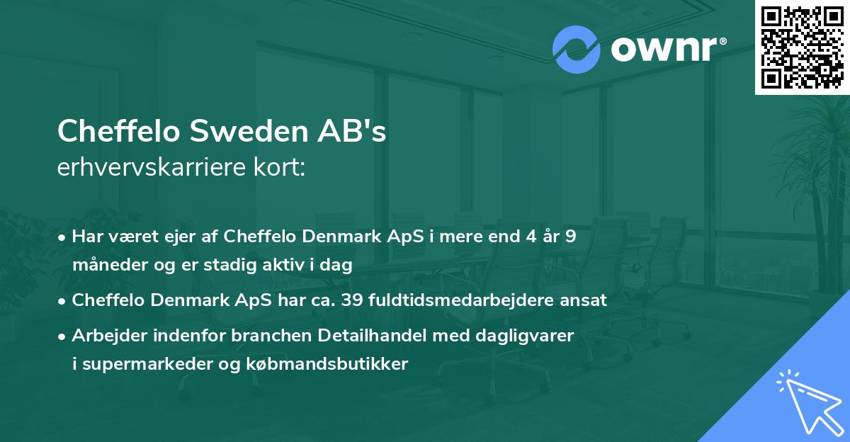 Cheffelo Sweden AB's erhvervskarriere kort