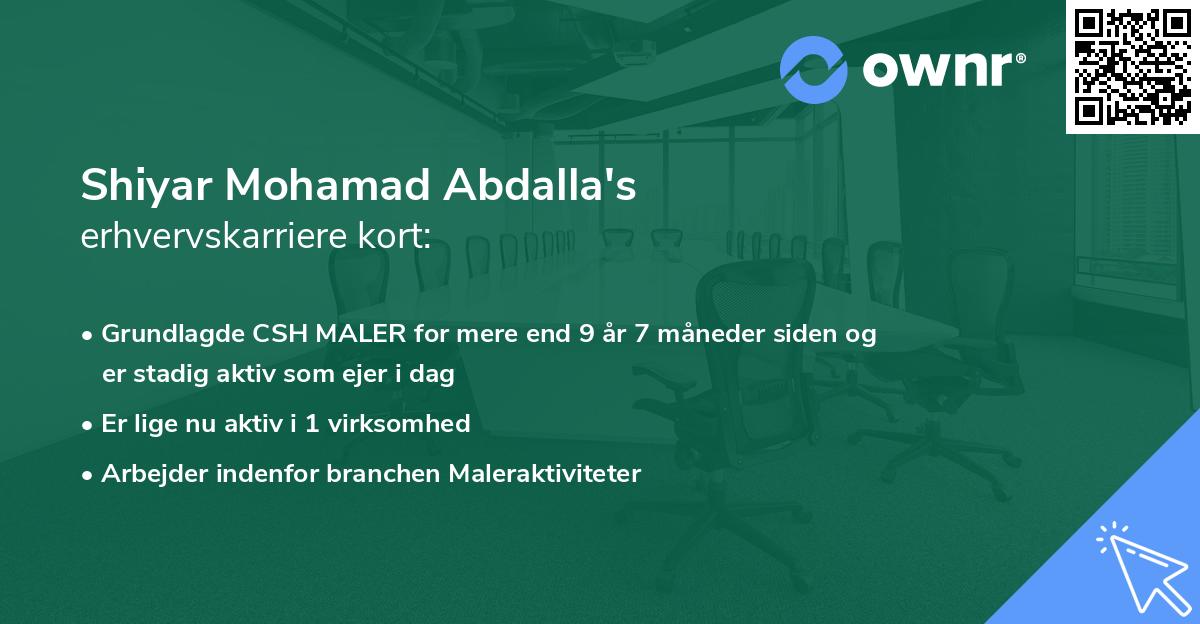 Shiyar Mohamad Abdalla's erhvervskarriere kort