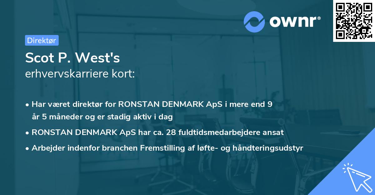 Scot P. West's erhvervskarriere kort