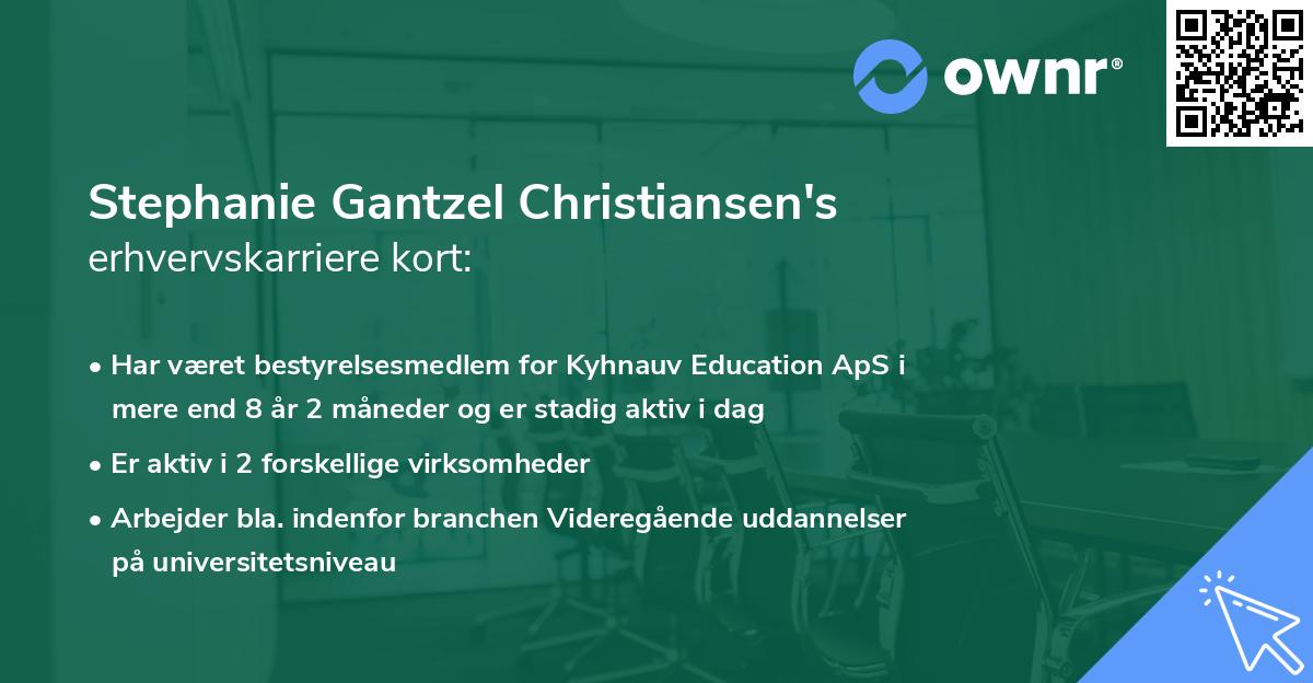 Stephanie Gantzel Christiansen's erhvervskarriere kort