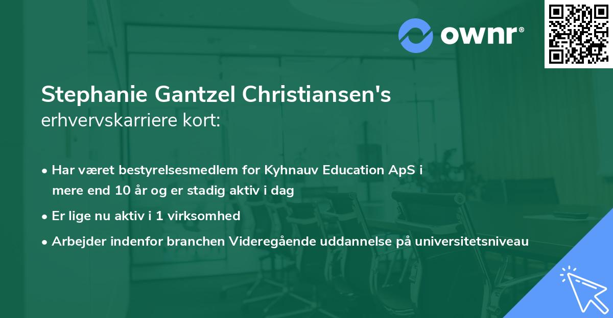 Stephanie Gantzel Christiansen's erhvervskarriere kort