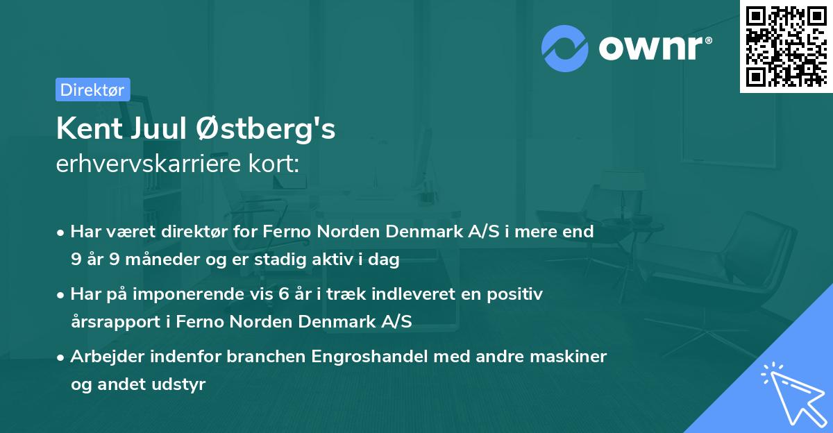 Kent Juul Østberg's erhvervskarriere kort