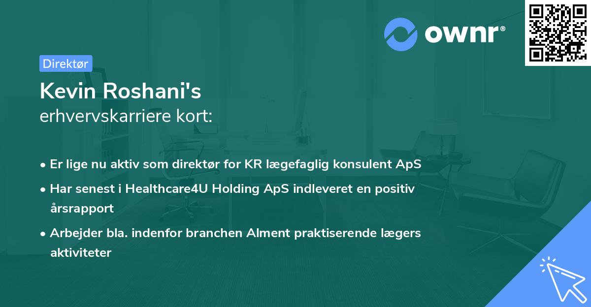 Kevin Roshani's erhvervskarriere kort