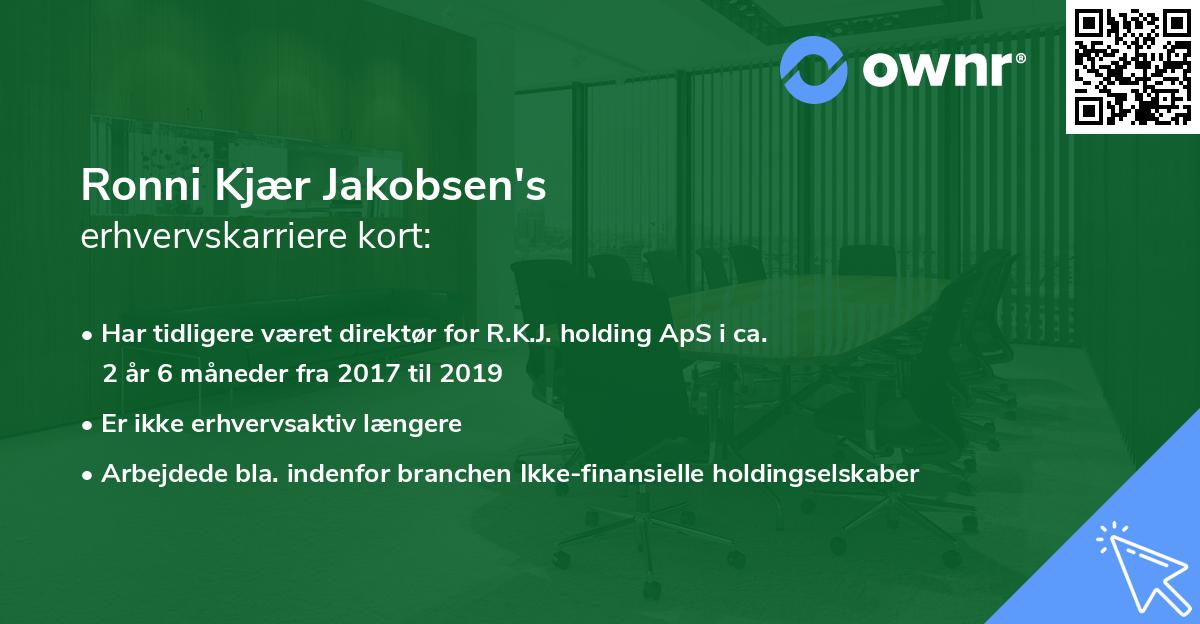 Ronni Kjær Jakobsen's erhvervskarriere kort