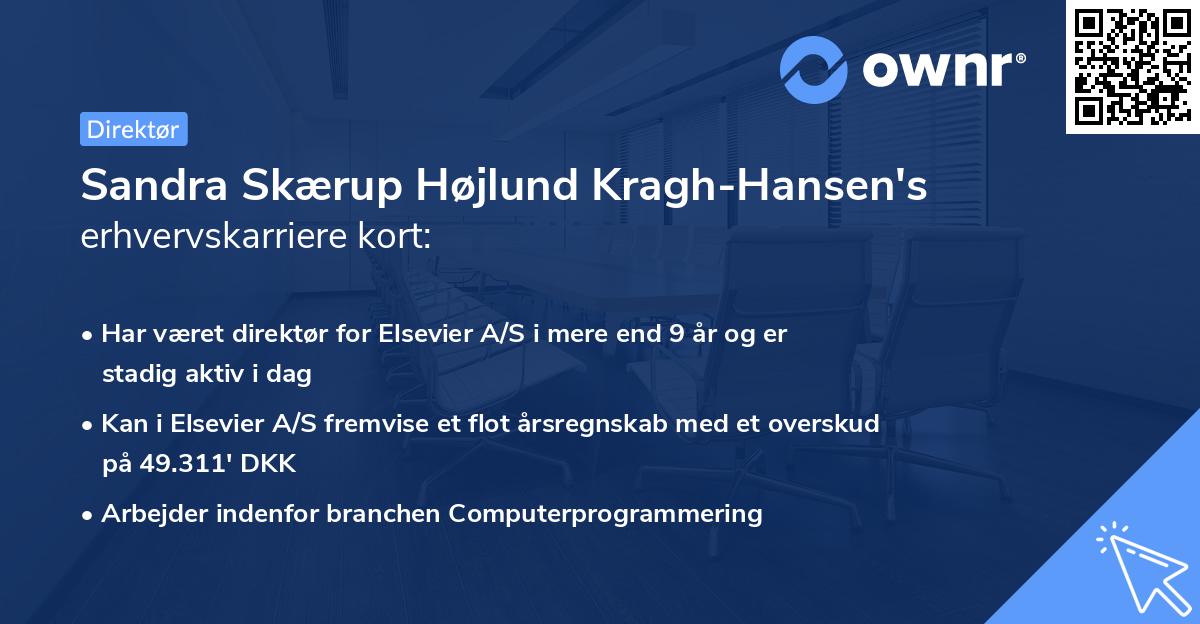 Sandra Skærup Højlund Kragh-Hansen's erhvervskarriere kort