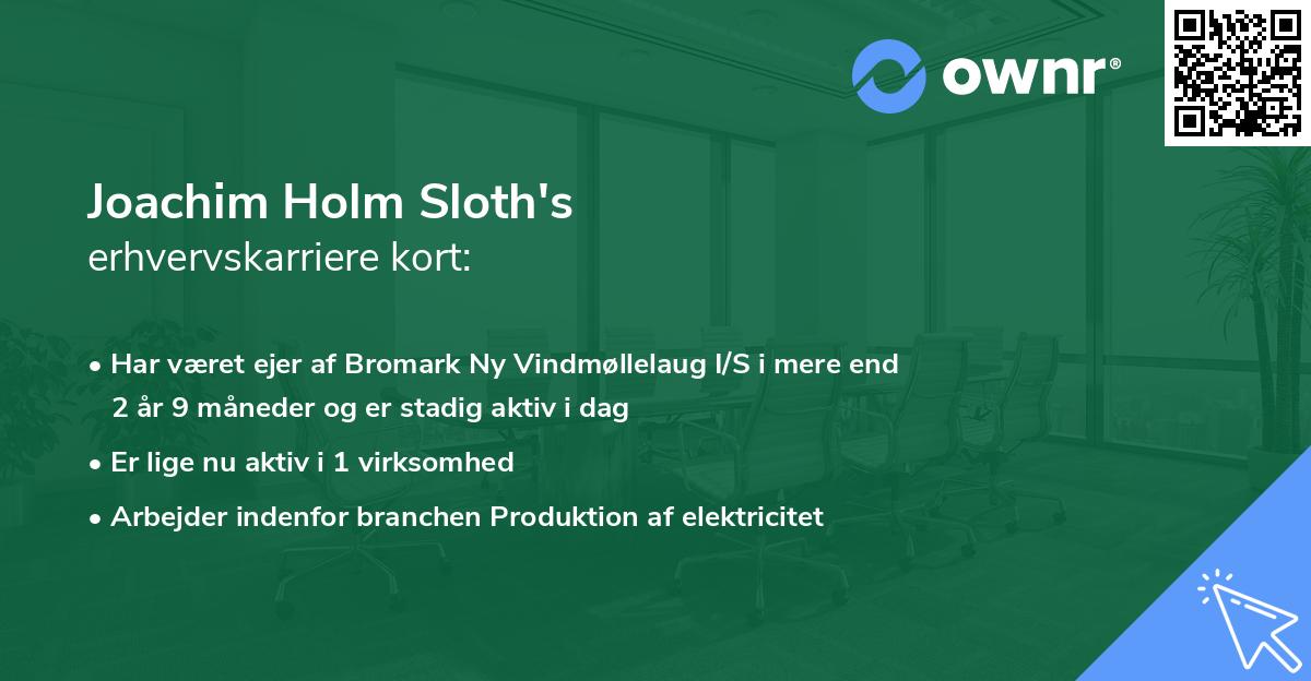 Joachim Holm Sloth's erhvervskarriere kort