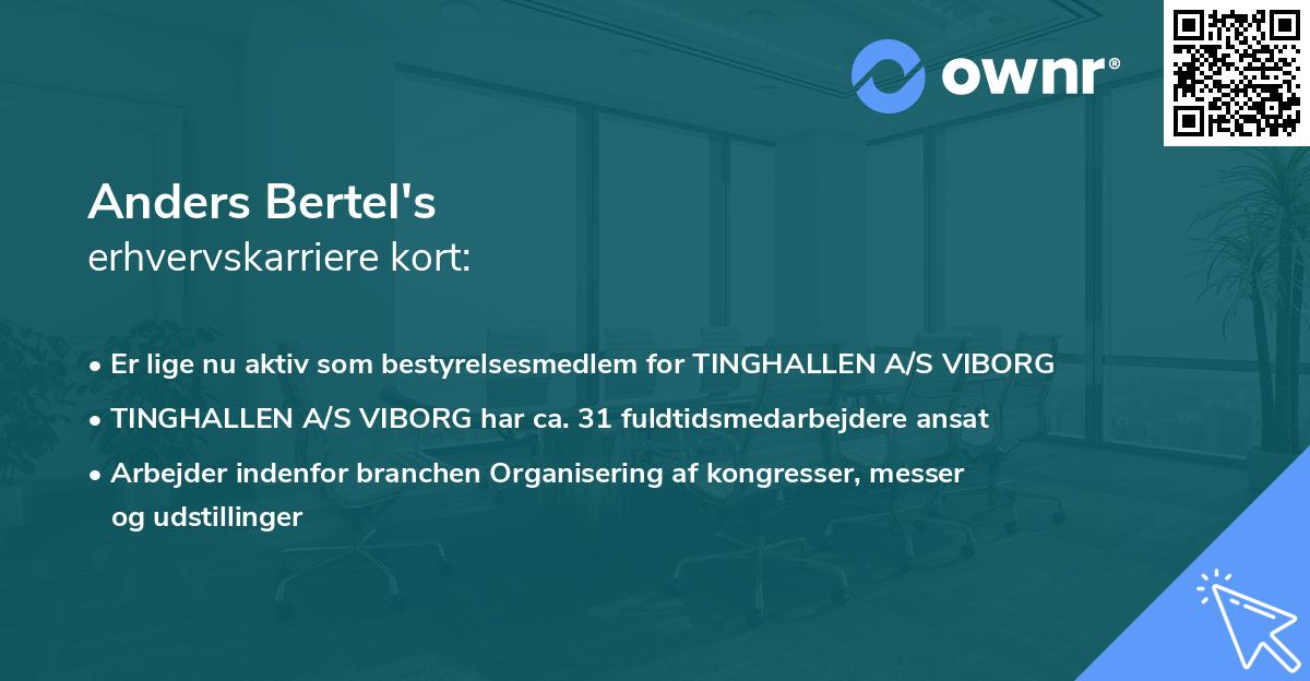 Anders Bertel's erhvervskarriere kort