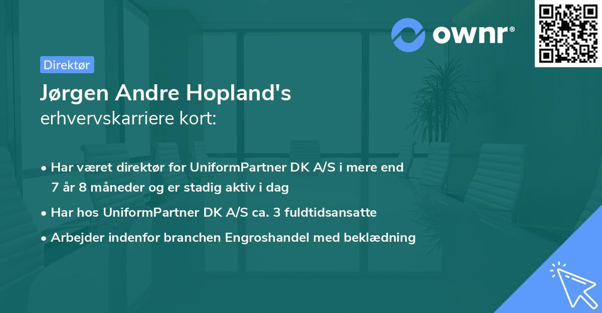 Jørgen Andre Hopland's erhvervskarriere kort