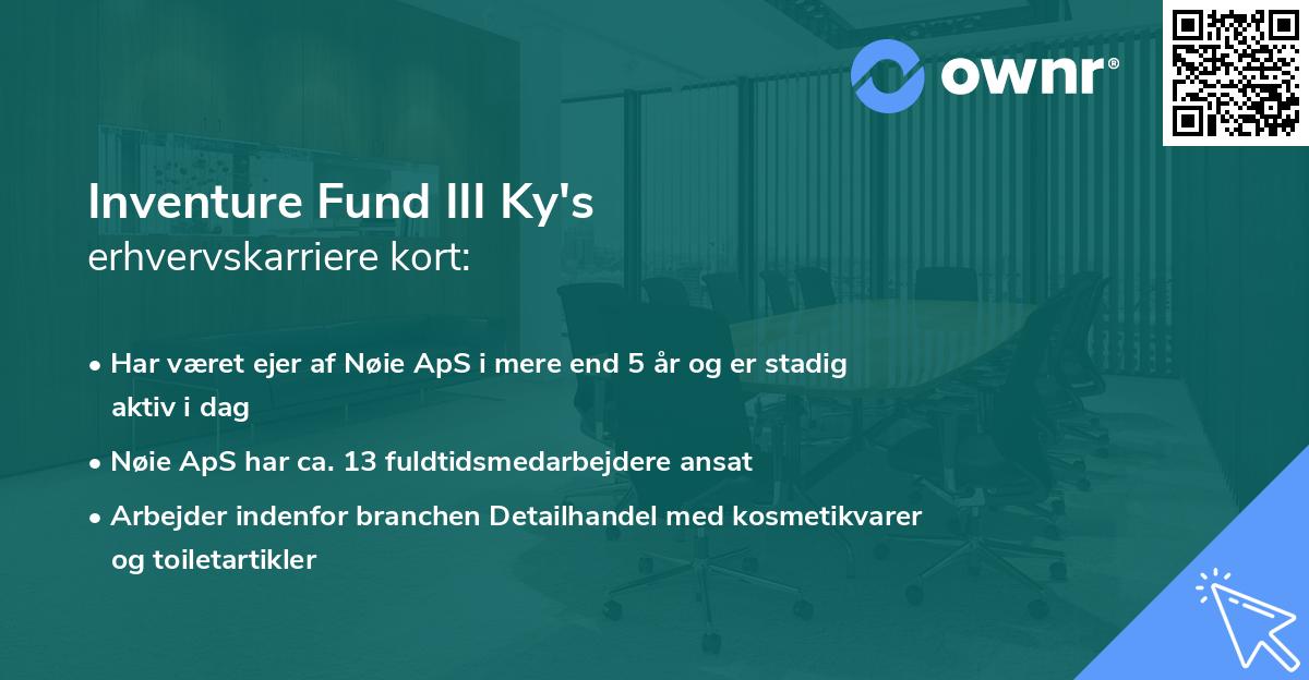 Inventure Fund III Ky's erhvervskarriere kort