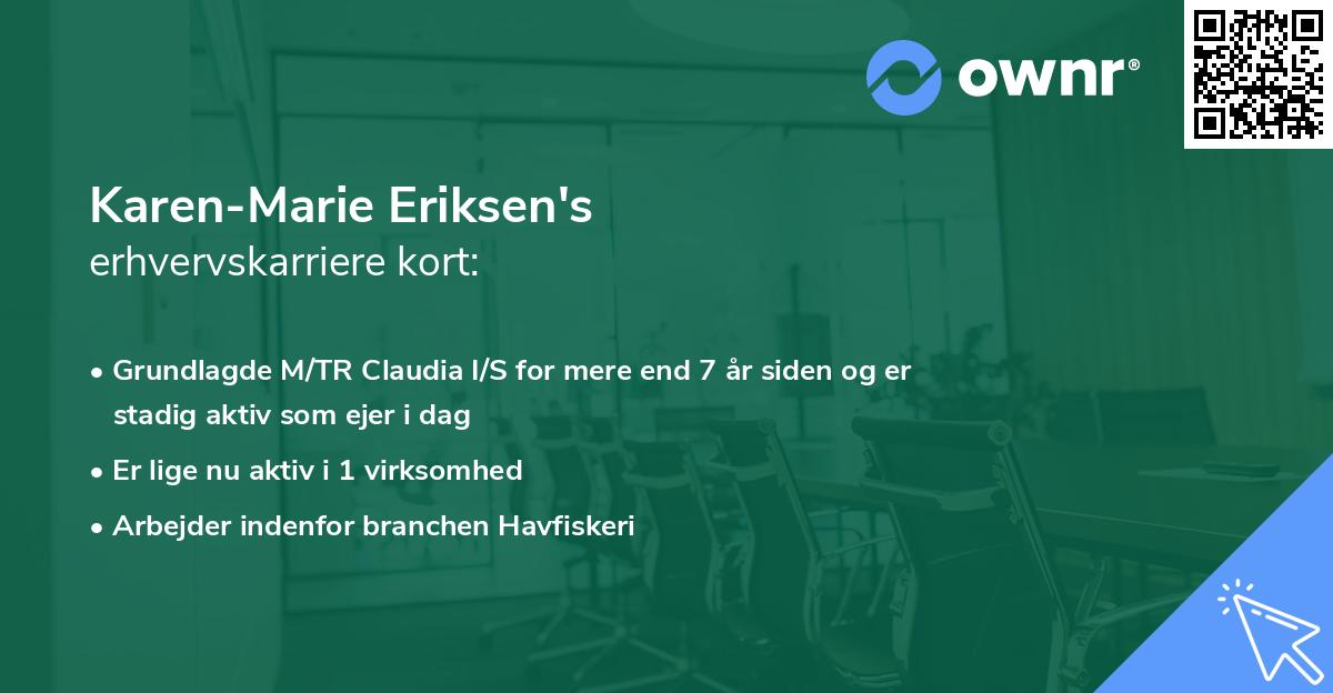 Karen-Marie Eriksen's erhvervskarriere kort