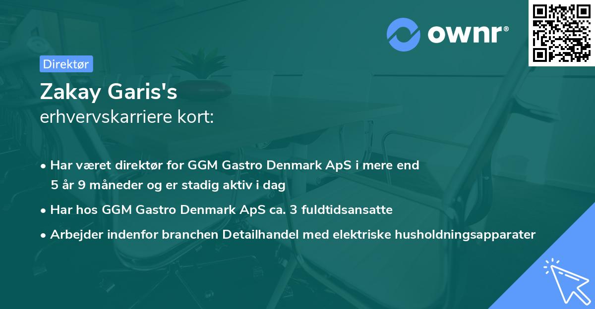 Zakay Garis's erhvervskarriere kort