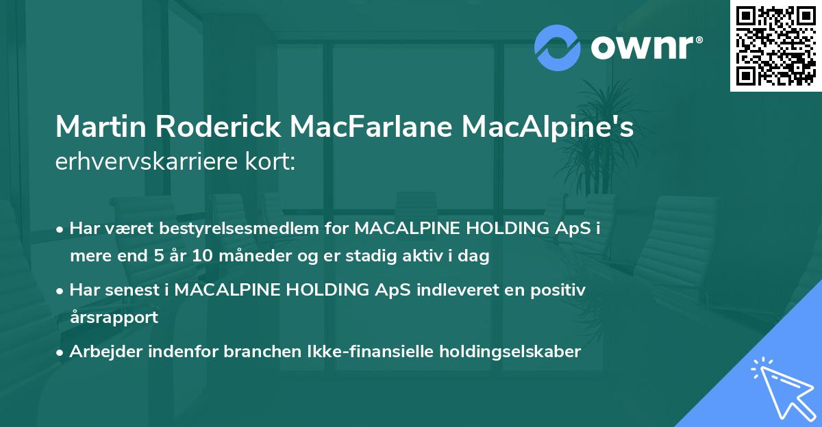 Martin Roderick MacFarlane MacAlpine's erhvervskarriere kort