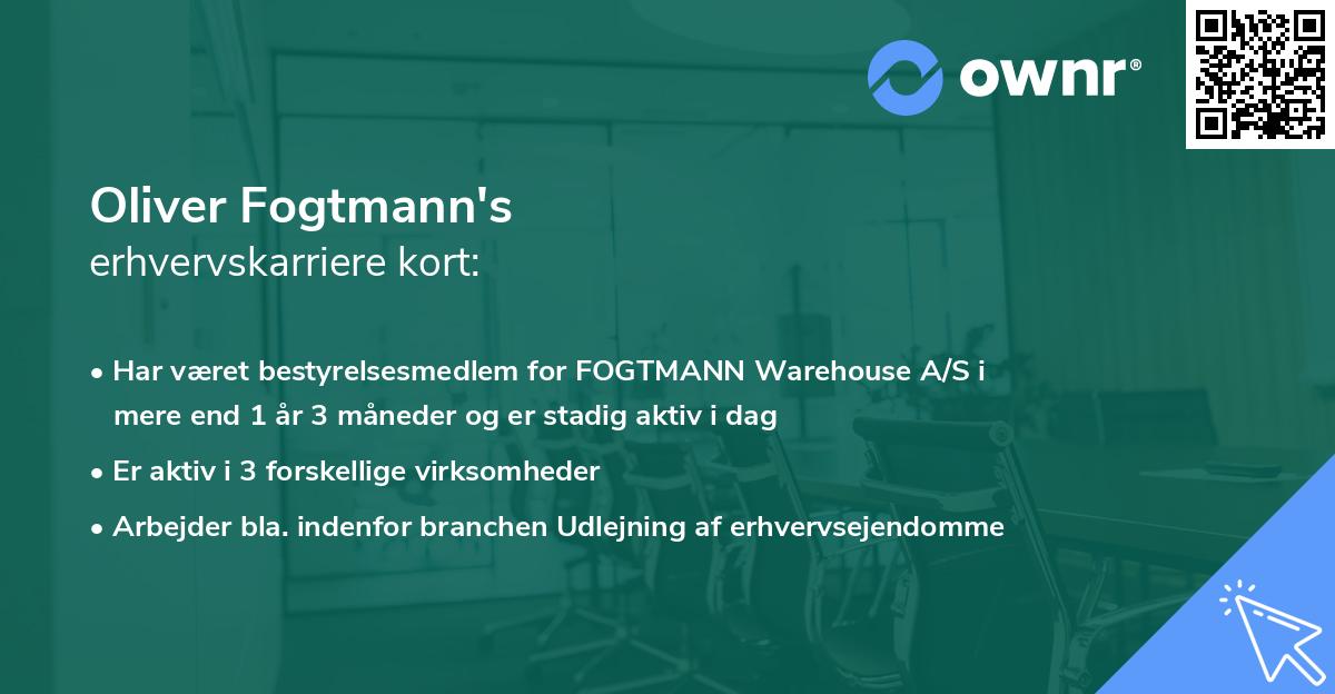 Oliver Fogtmann's erhvervskarriere kort