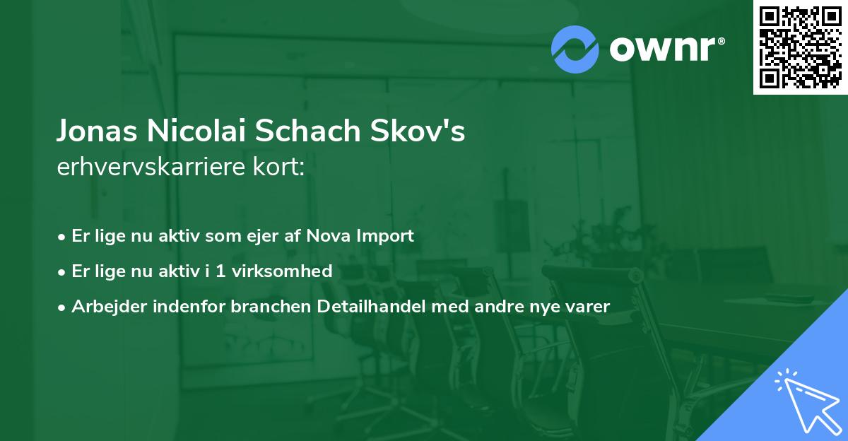Jonas Nicolai Schach Skov's erhvervskarriere kort
