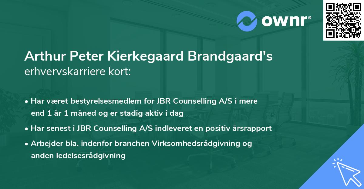 Arthur Peter Kierkegaard Brandgaard's erhvervskarriere kort