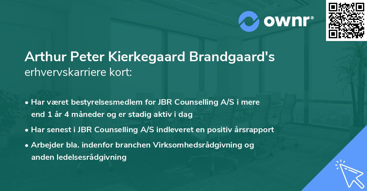 Arthur Peter Kierkegaard Brandgaard's erhvervskarriere kort
