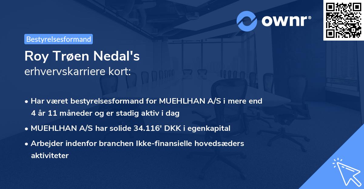 Roy Trøen Nedal's erhvervskarriere kort