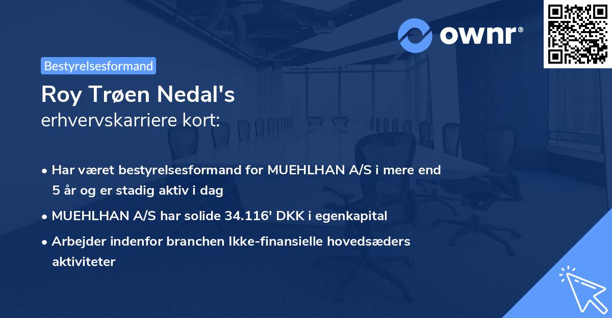 Roy Trøen Nedal's erhvervskarriere kort