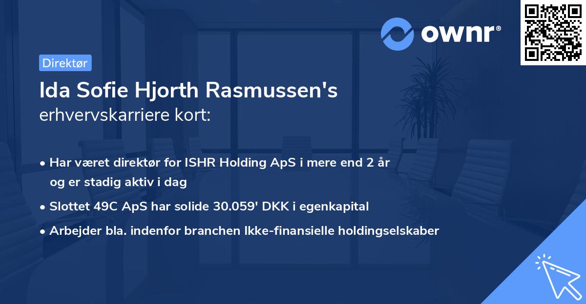 Ida Sofie Hjorth Rasmussen's erhvervskarriere kort