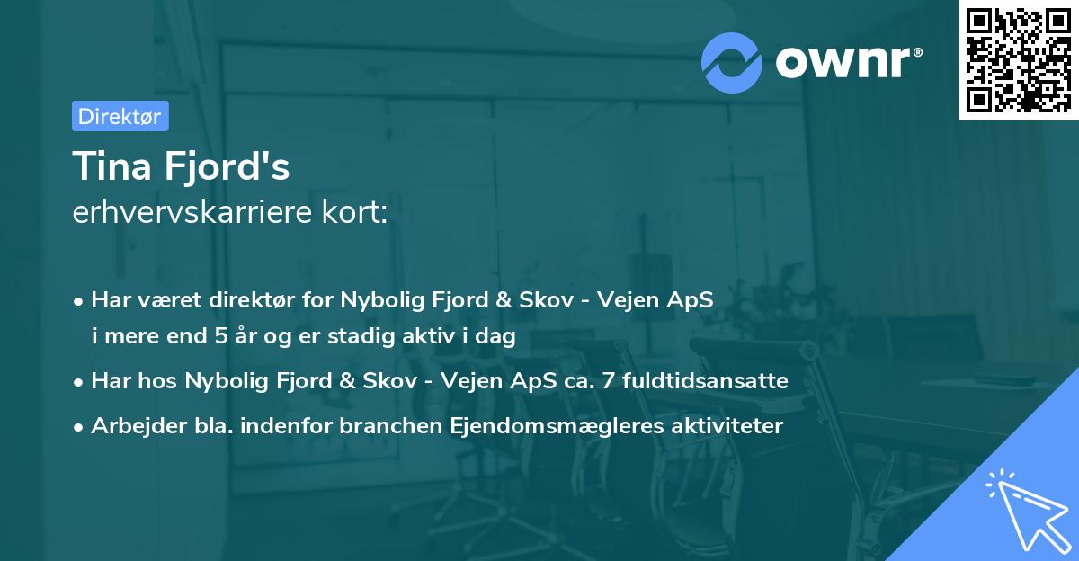 Tina Fjord's erhvervskarriere kort