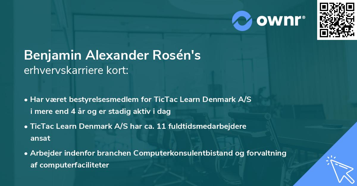 Benjamin Alexander Rosén's erhvervskarriere kort