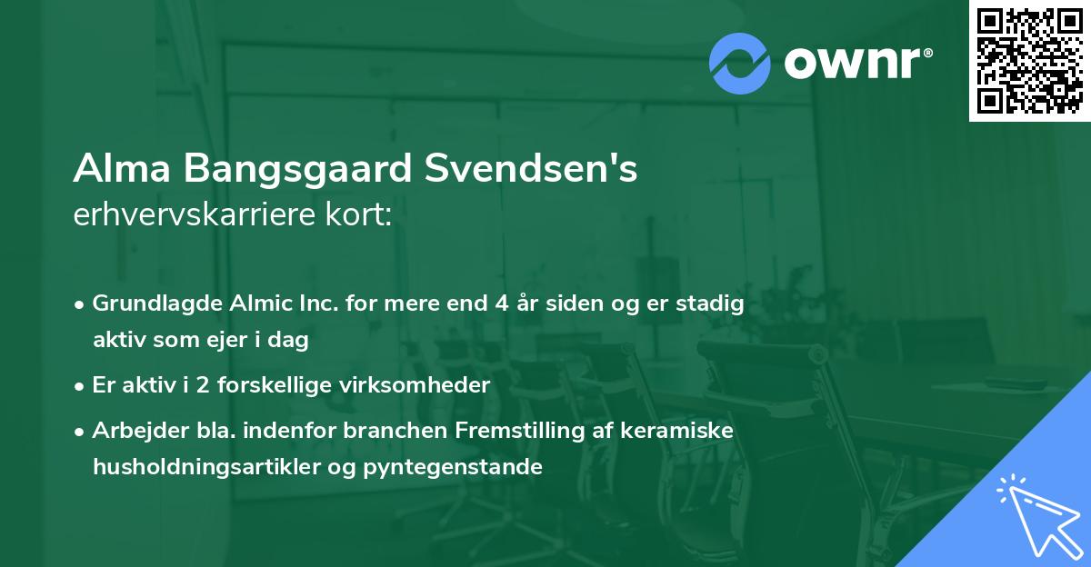 Alma Bangsgaard Svendsen's erhvervskarriere kort