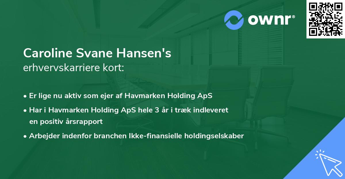 Caroline Svane Hansen's erhvervskarriere kort