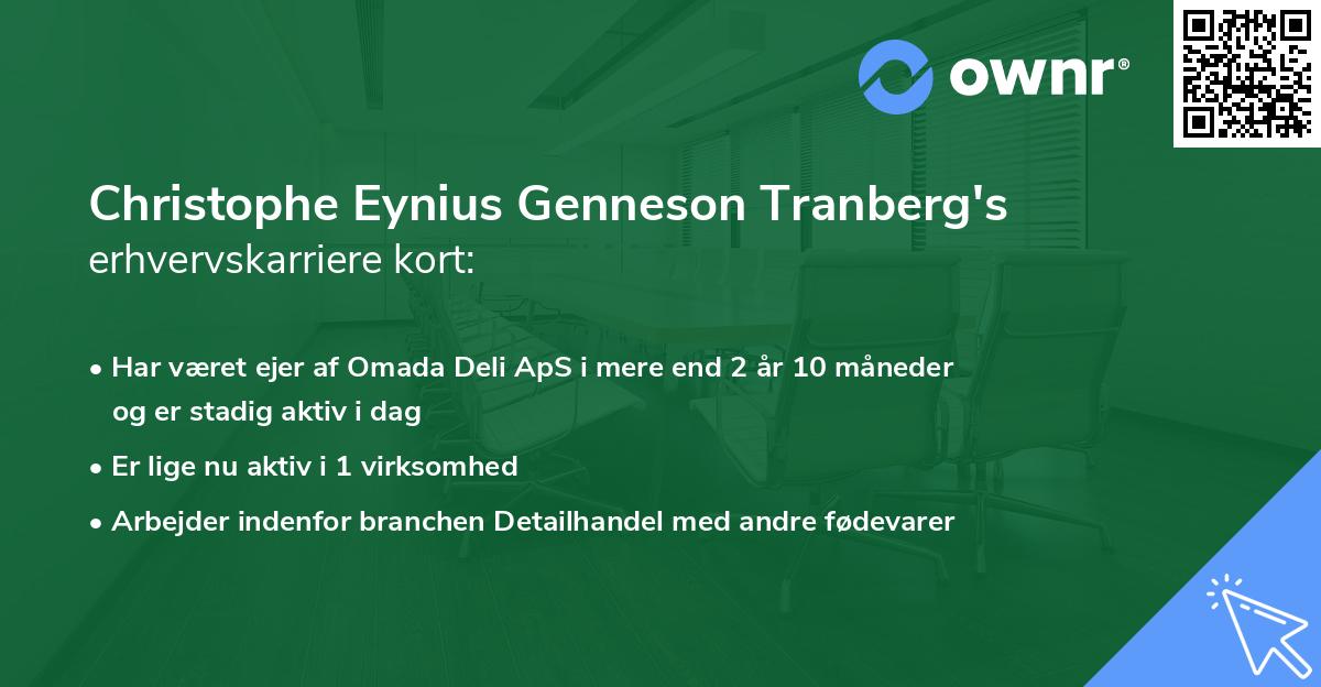 Christophe Eynius Genneson Tranberg's erhvervskarriere kort