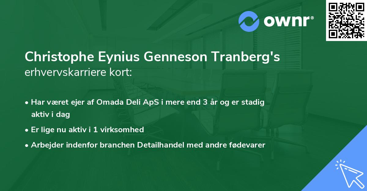 Christophe Eynius Genneson Tranberg's erhvervskarriere kort