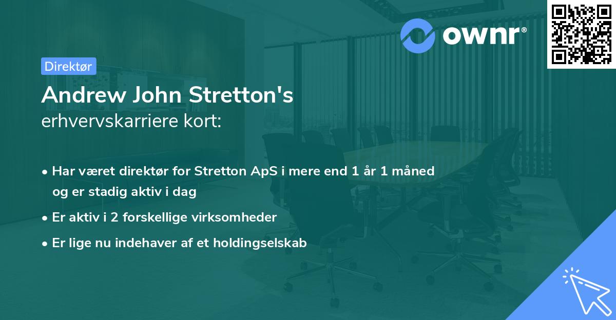 Andrew John Stretton's erhvervskarriere kort