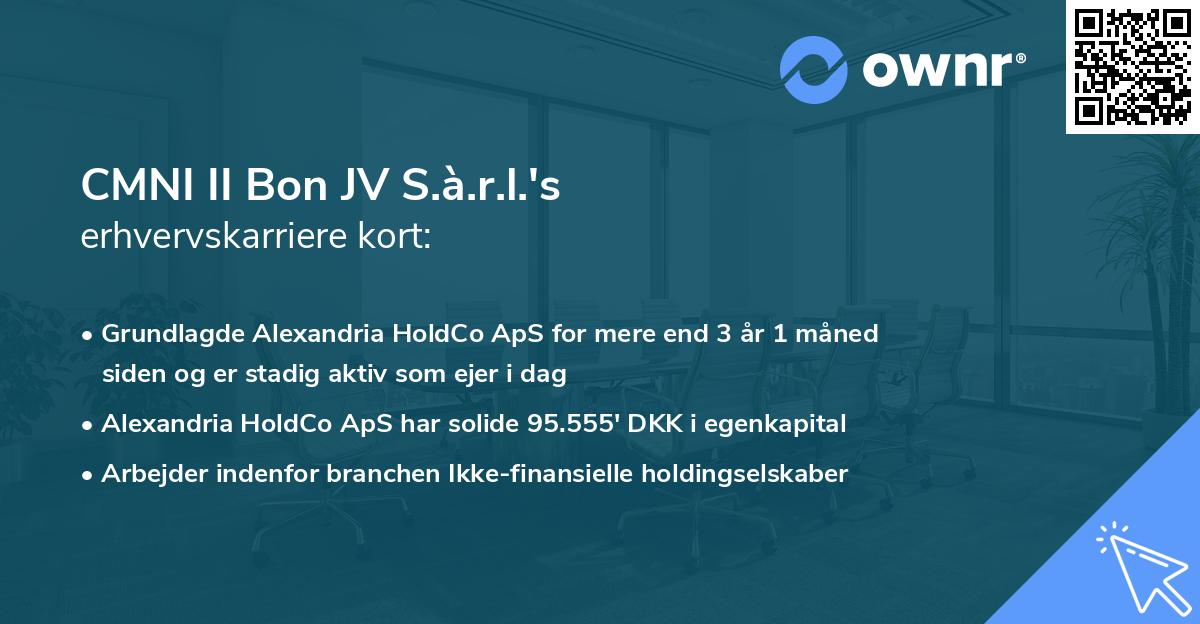 CMNI II Bon JV S.à.r.l.'s erhvervskarriere kort