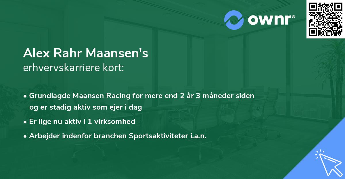 Alex Rahr Maansen's erhvervskarriere kort