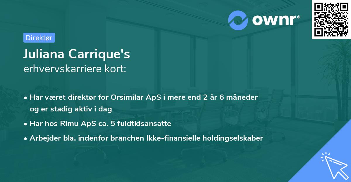Juliana Carrique's erhvervskarriere kort