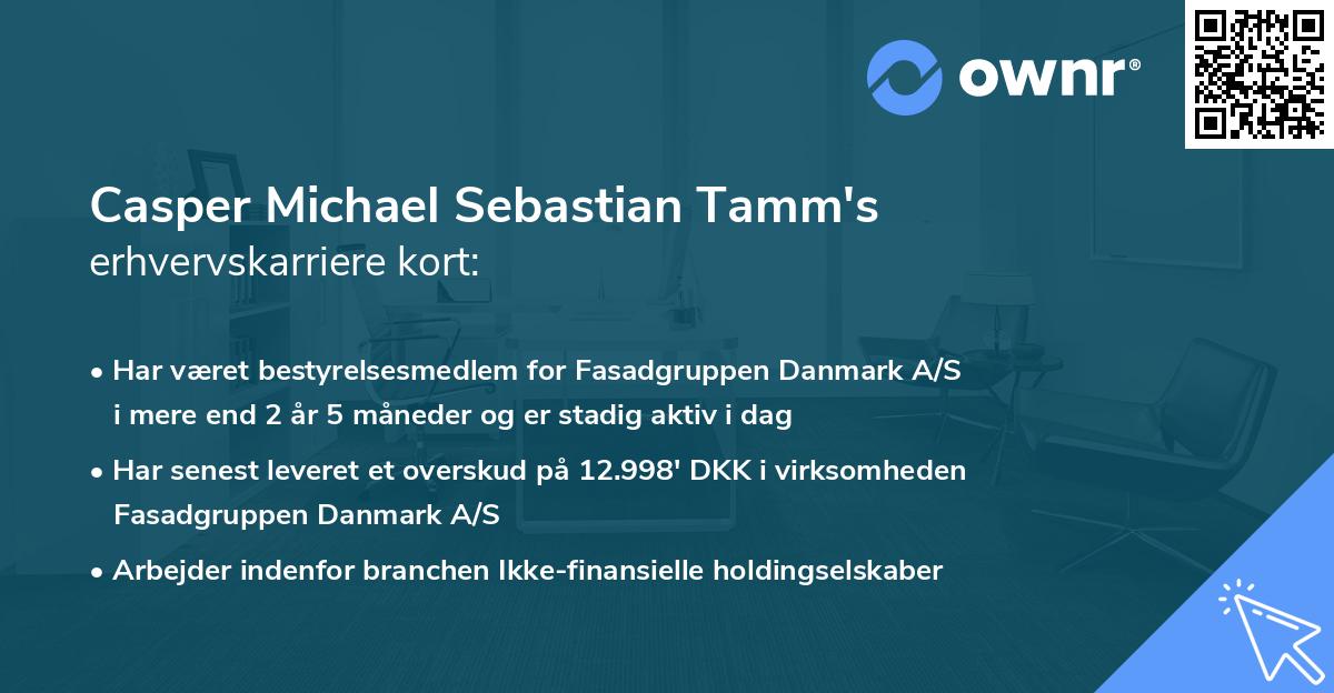 Casper Michael Sebastian Tamm's erhvervskarriere kort